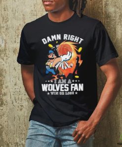 Official Super Mario Damn Right I Am A Minnesota Timberwolves Fan Win Or Lose Shirt