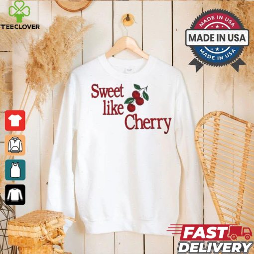 Official Sweet like cherry shirt