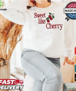 Official Sweet like cherry shirt