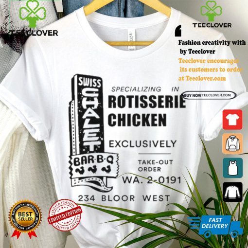Official Swiss Chalet Vintage Rotisserie Chicken Tee 2024 shirt