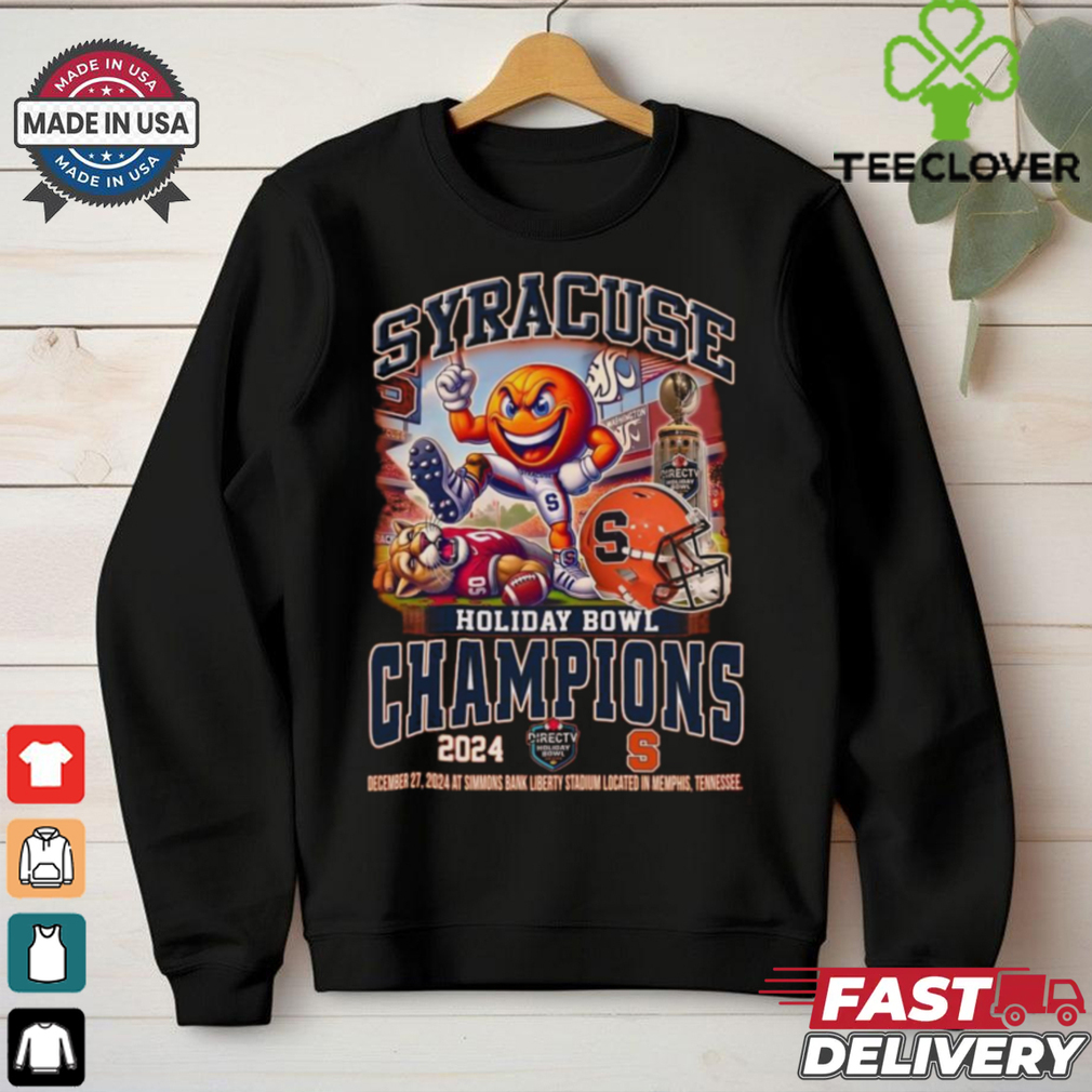 Official Syracuse Orange Holiday Bowl Champions 2024 Dec 27 At Simmons Bank Liberty Stadium Mascot t shirt Official Syracuse Orange Holiday Bowl Champions 2024 Dec 27 At Simmons Bank Liberty Stadium Mascot t shirt