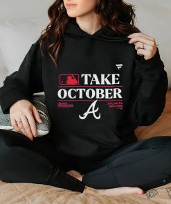 Official Take October Atlanta Braves Shirt, hoodie, sweater, long