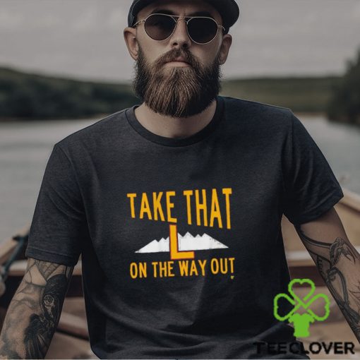Official Take That L On The Way Out t shirt