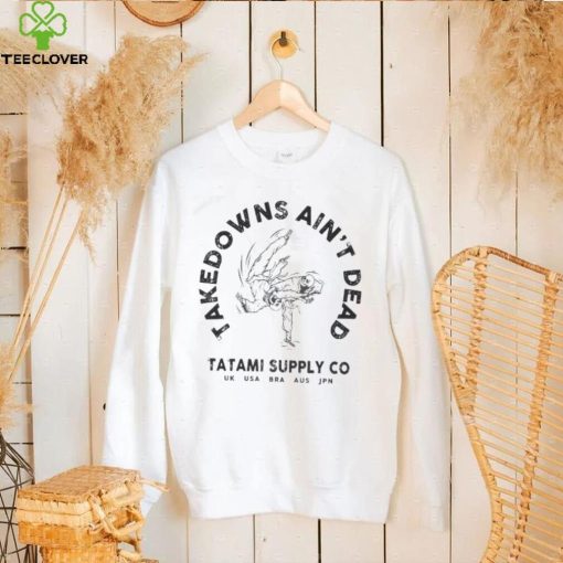 Official Taledpwms Ain’t Dead Tatami Supply Co hoodie, sweater, longsleeve, shirt v-neck, t-shirt