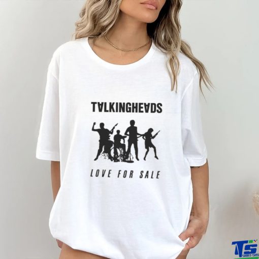 Official Talking Heads Merch Store Love For Sale New T Shirt