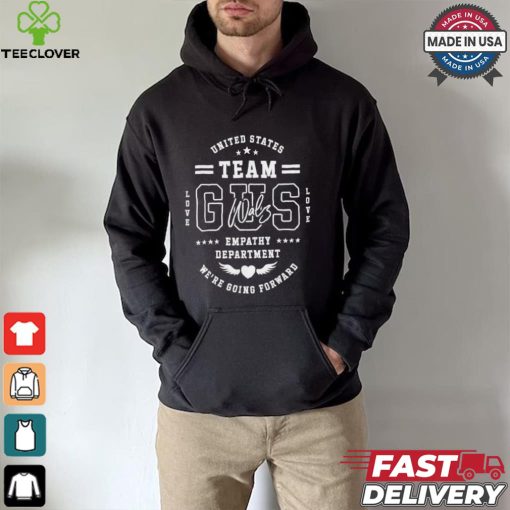 Official Team Gus Walz Waltz Varsity United States Team Gus Walz Love Empathy Department We’re Going Forward T hoodie, sweater, longsleeve, shirt v-neck, t-shirt