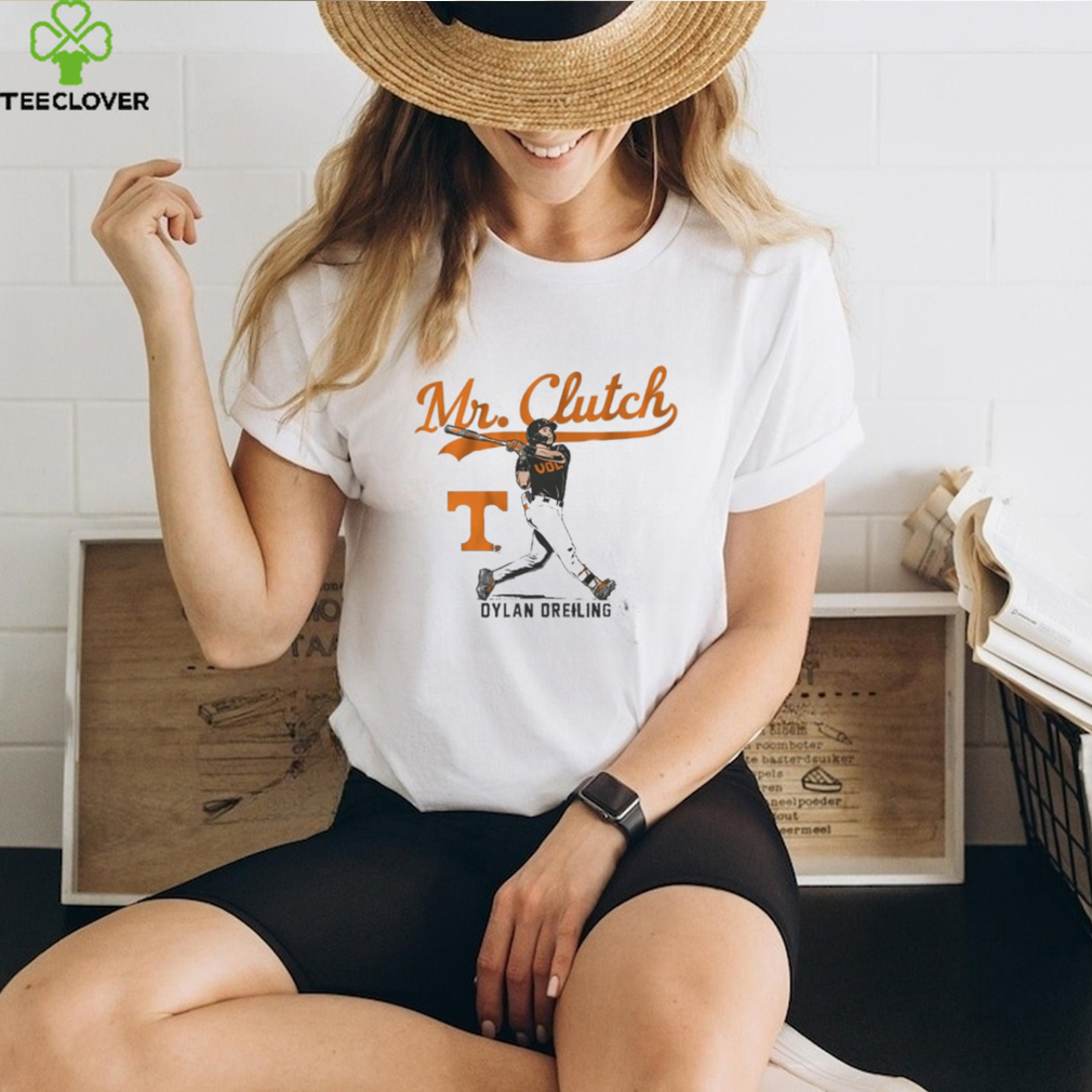 Official Tennessee Baseball Dylan Dreiling Mr. Clutch Shirt Official Tennessee Baseball Dylan Dreiling Mr. Clutch Shirt