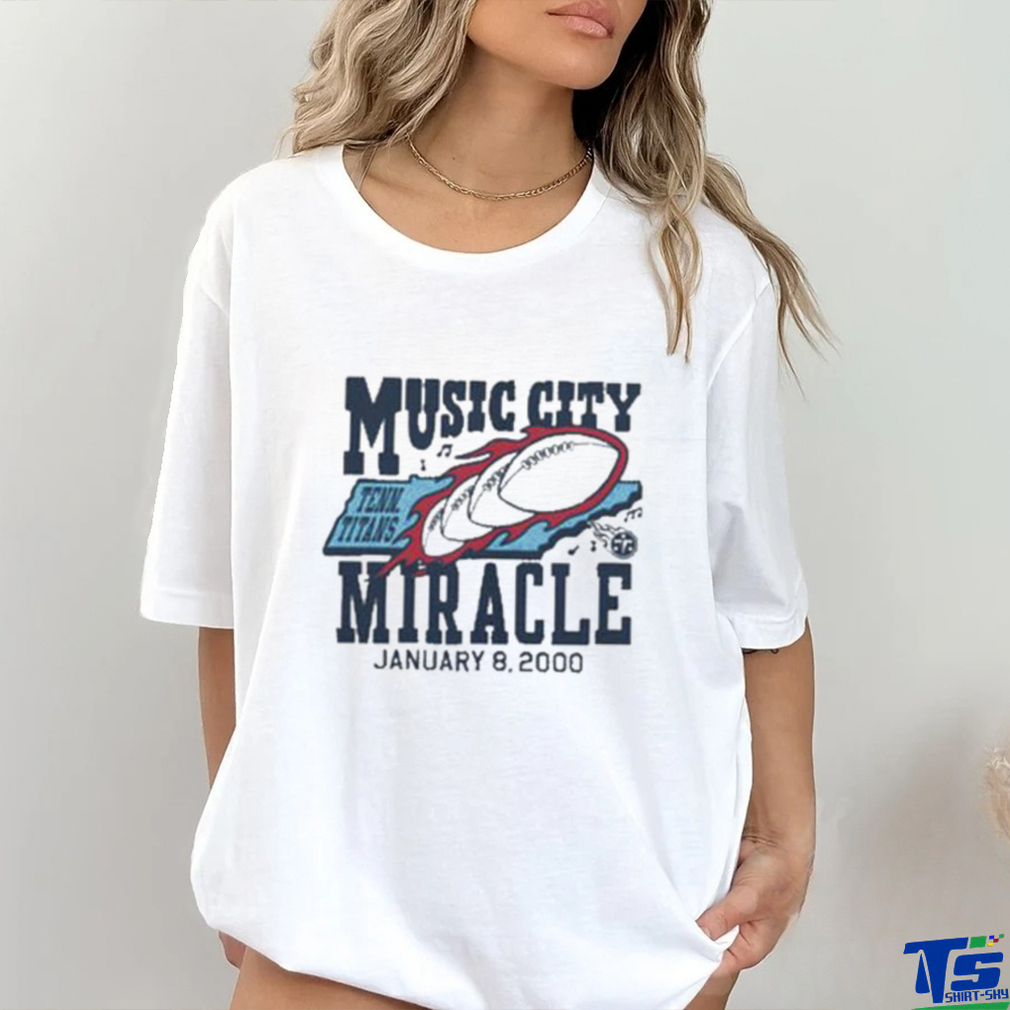 Official Tennessee Titans Music City Miracle T Shirt Official Tennessee Titans Music City Miracle T Shirt