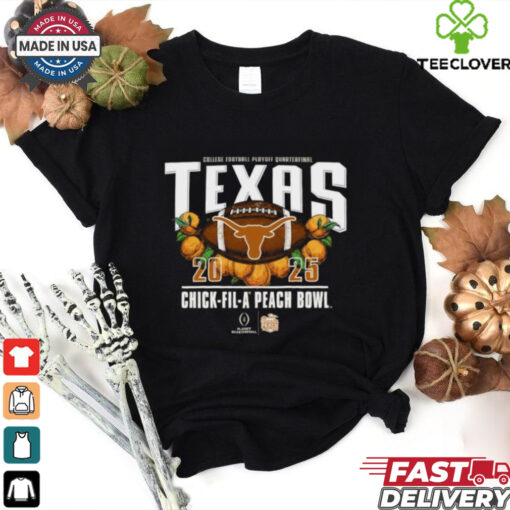 Official Texas Longhorns 2025 College Football Playoff Quarterfinal Chick Fil A Peach Bowl t shirt