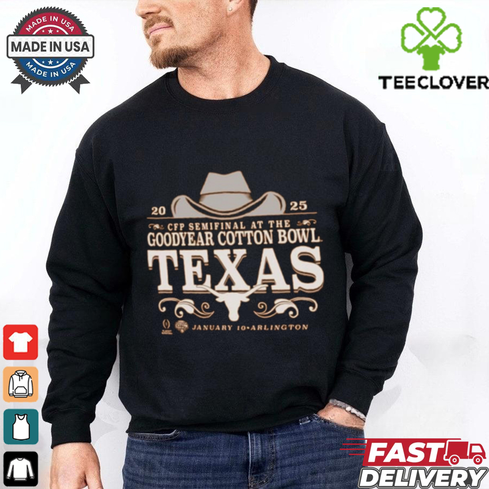 Official Texas Longhorns Burnt Orange Football CFP Semifinal At The 2025 Goodyear Cotton Bowl Bound Jan 10 Arlington t shirt Official Texas Longhorns Burnt Orange Football CFP Semifinal At The 2025 Goodyear Cotton Bowl Bound Jan 10 Arlington t shirt