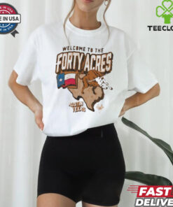 Official Texas Longhorns Welcome to the Forty Acres University of Texas at Austin Shirt