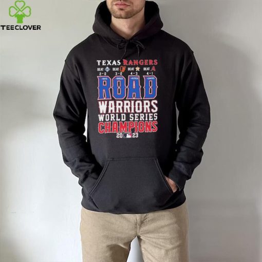 Official Texas Rangers Road Warriors World Series Champions 2023 Shirt