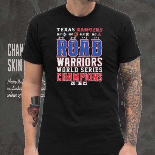 Official Texas Rangers Road Warriors World Series Champions 2023 Shirt