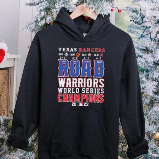 Official Texas Rangers Road Warriors World Series Champions 2023 Shirt