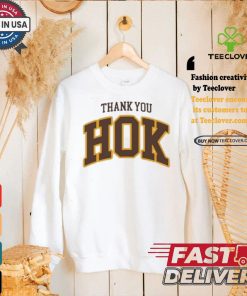 Official Thank You Hok Shirt