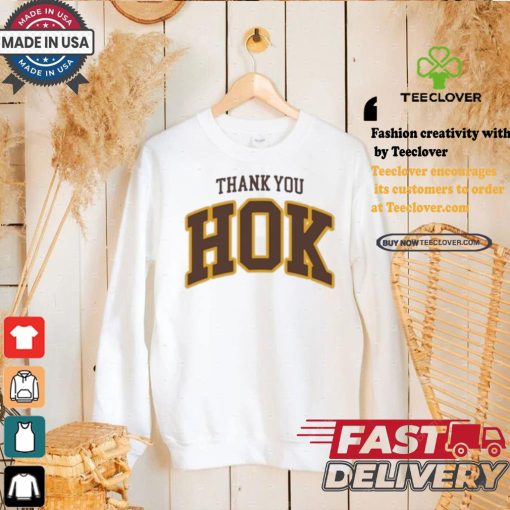 Official Thank You Hok Shirt