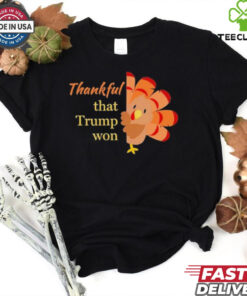 Official Thankful That Trump Won Chicken Shirt 1 Official Thankful That Trump Won Chicken Shirt
