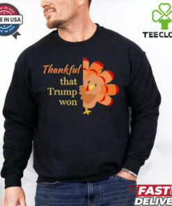 Official Thankful That Trump Won Chicken Shirt 2 Official Thankful That Trump Won Chicken Shirt
