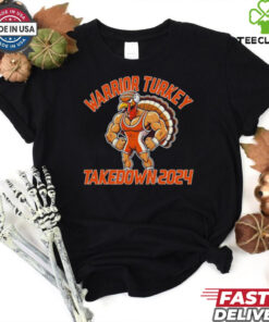 Official Thanksgiving Warrior Turkey Takedown 2024 Shirt