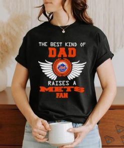 Official The Best Kind Of Dad New York Mets Raise A Mets Fan Shirt 2 Official The Best Kind Of Dad New York Mets Raise A Mets Fan Shirt