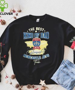 Official The Best Kind Of Dad Newcastle Jets T Shirt