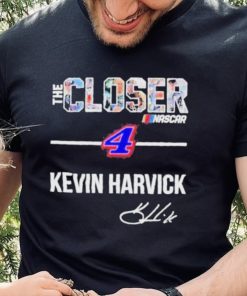 Official The Closer Nascar #4 Kevin Harvick signatures shirt 4 Official The Closer Nascar #4 Kevin Harvick signatures shirt