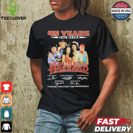 Official The Dukes Of Hazzard 45 Years 1979 2024 Thank You For The Memories T Shirt