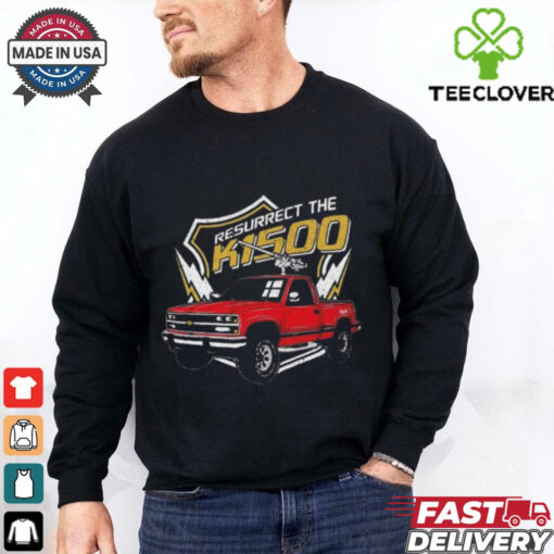 Official The Fat Electrician Resurrect The K1500 Shirt