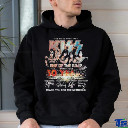 Official The Final Tour Ever Kiss End Of The Road World Tour 50 Years 1975 – 2023 Thank You For The Memories T shirt
