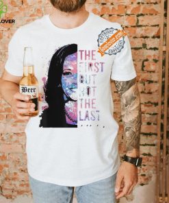 Official The First But Not The Last Madam President Harris 2024 T Shirt