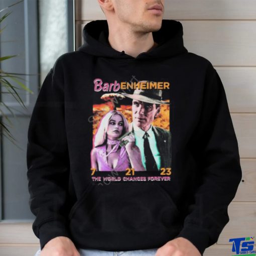 Official The Good Shirts Shop Barbenheimer The World Changes Forever Sweathoodie, sweater, longsleeve, shirt v-neck, t-shirt