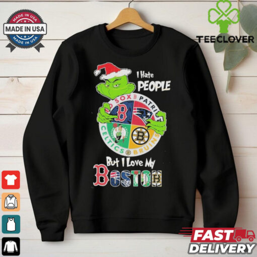 Official The Grinch I Hate People But I Love My Boston Team Sport Unisex T Shirt