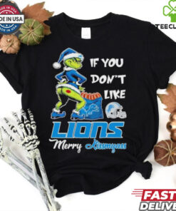 Official The Grinch If You Don’t Like Lions Merry Kissmyass shirt