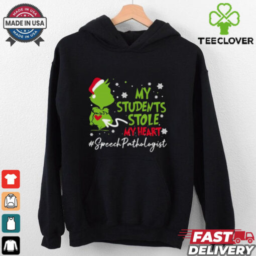 Official The Grinch My Students Stole My Heart #Speech Language Pathologist Christmas 2024 Gift shirt