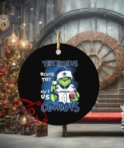 Official The Grinch They Hate Us Because Ain’t Us Dallas Cowboys Christmas Ornament