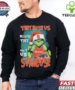 Official The Grinch They Hate Us Because They Ain’t Us Syracuse Orange shirt