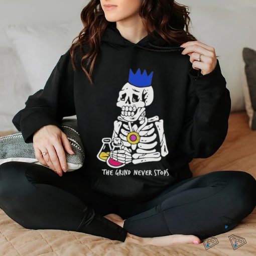 Official The Grind Never Stops Skeleton T Shirt