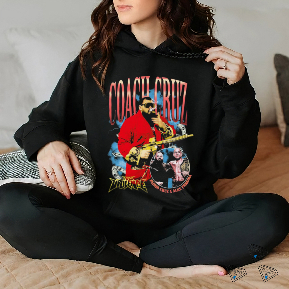 Official The Heist Coach Cruz Full Violence t shirt Official The Heist Coach Cruz Full Violence t shirt