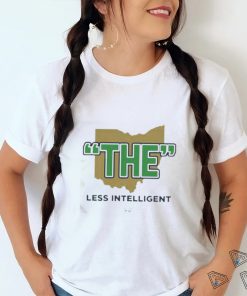 Official The Less Intelligent Gift Shirt