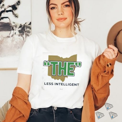 Official The Less Intelligent Gift Shirt