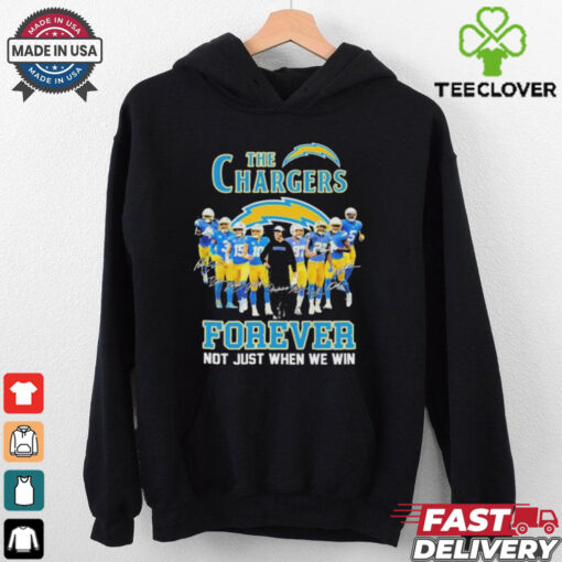 Official The Los Angeles Chargers Forever, Not Just When We Win Signatures T shirts