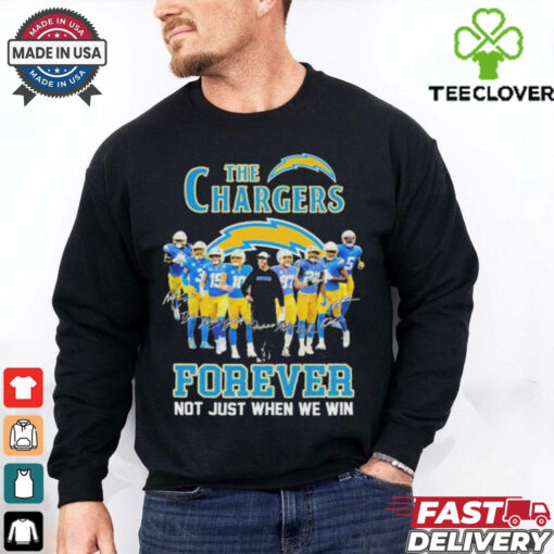 Official The Los Angeles Chargers Forever, Not Just When We Win Signatures T shirts
