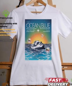Official The Ocean Blue The Chapel San Francisco CA August 23 24 2024 Poster T Shirt