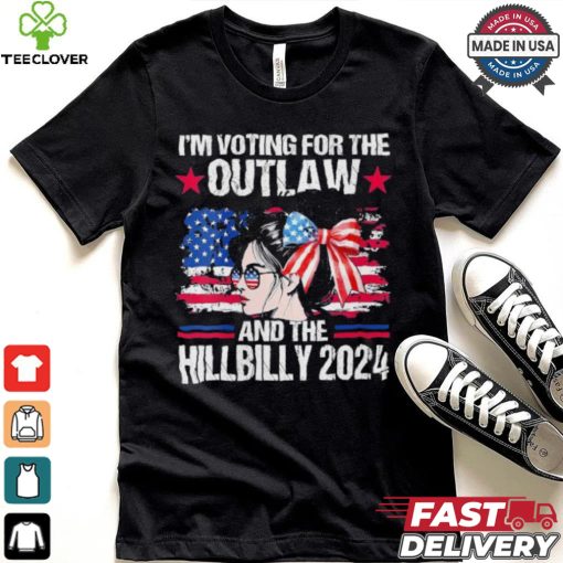 Official The Outlaw And Hill 2024 I’m Voting For The Outlaw And The Hillbilly American Girl 2024 T hoodie, sweater, longsleeve, shirt v-neck, t-shirt