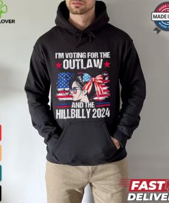 Official The Outlaw And Hill 2024 I’m Voting For The Outlaw And The Hillbilly American Girl 2024 T hoodie, sweater, longsleeve, shirt v-neck, t-shirt