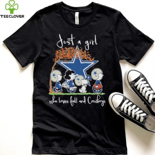 Official The Peanuts Just a girl who loves fall and Dallas Cowboys Shirt