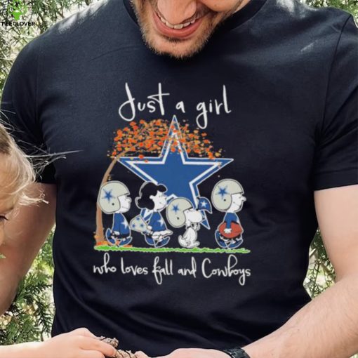 Official The Peanuts Just a girl who loves fall and Dallas Cowboys Shirt