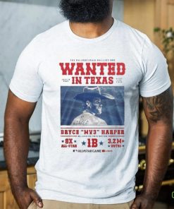 Official The Philadelphia Phillies Are Wanted In Texas July 15, 2024 Bryce Harper MVP All Star Game Shirt