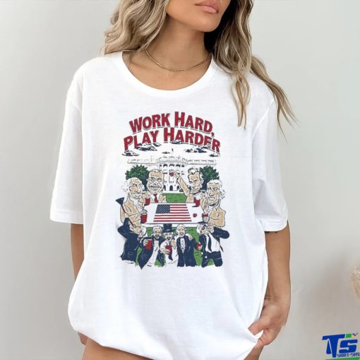 Official The Presidents Work Hard Play Harder Shirt