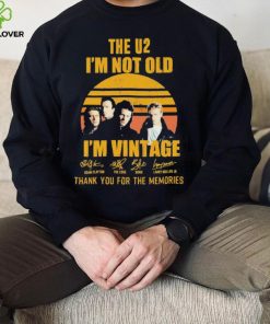 Official The U2 I’m Not Old I’m Vintage Thank You For The Memories Signatures Shirt